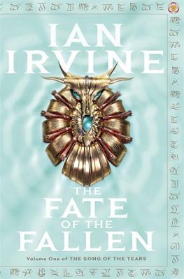 The Fate of the Fallen  Ian Irvine