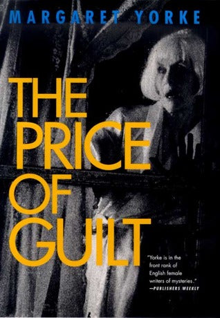 York, Margaret: Price of Guilt, A