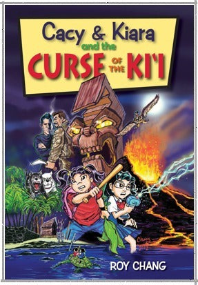 Cacy & Kiara and the Curse of the Kii  Roy Chang
