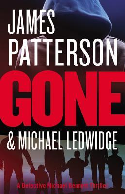 Patterson, James: Gone (Michael Bennett #6)
