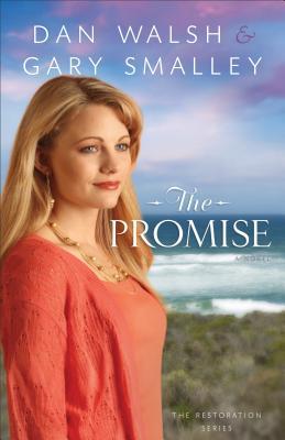 Walsh: The Promise (Restoration #2)