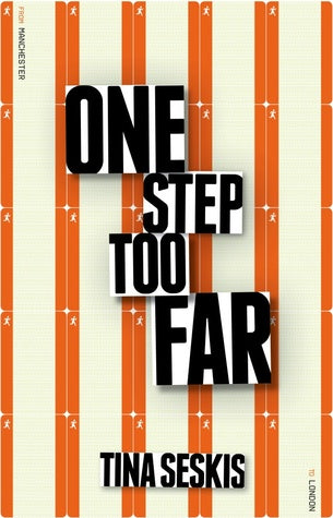 Seskis, Tina: One Step Too Far