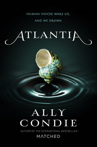 Atlantia  Ally Condie