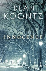 Koontz, Dean: Innocence (Innocence #1)