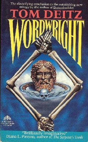 Wordwright  Tom Deitz