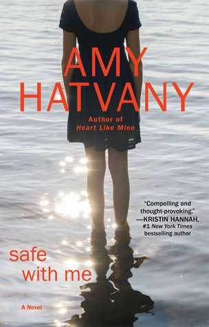 Hatvany, Amy: Safe With Me
