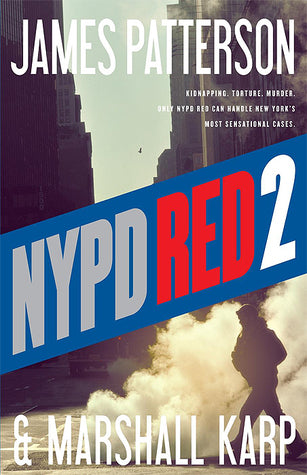 Patterson, James: NYPD Red 2