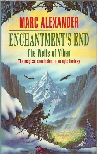 Enchantment's End  Marc Alexander