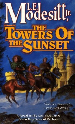The Towers of the Sunset  L.E. Modesitt Jr.