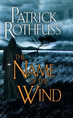 The Name of the Wind Patrick Rothfuss