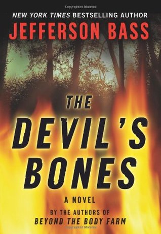 The Devil's Bones (Body Farm #3)