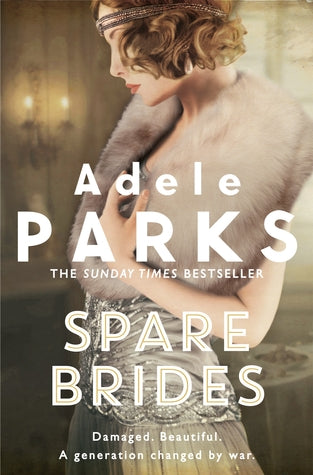 Parks, Adele: Spare Brides