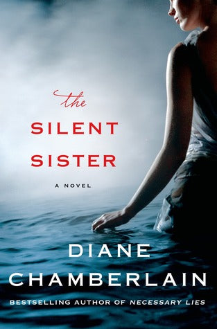 Chamberlain, Diane: Silent Sister, The (Riley MacPherson #1)