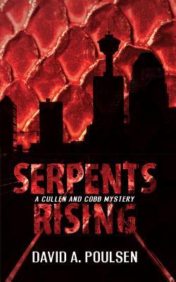 Poulsen, David: Serpents Rising (Cullen and Cobb #1)