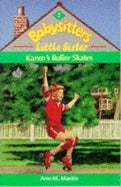 Karen's Roller Skates  Ann M. Martin
