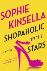 Kinsella, Sophie: Shopaholic to the Stars (Shopaholic #7)