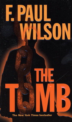 Wilson, F. Paul: The Tomb (Repairman Jack #1)
