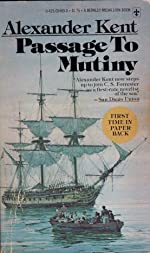 Kent, Alexander: Passage to Mutiny (Richard Bolitho #9)
