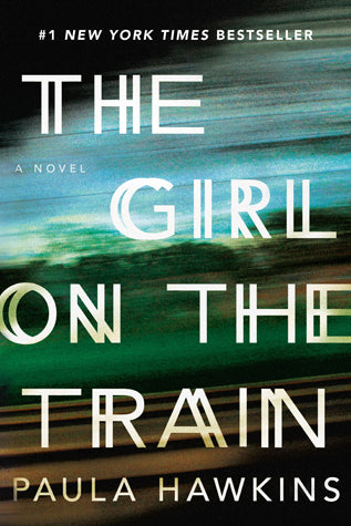 Hawkins, Paula: Girl on the Train, The