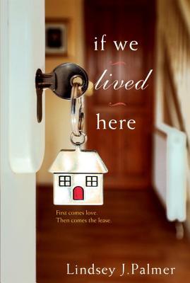 Palmer, Lindsay J: If We Lived Here