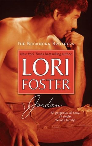 Foster, Lori: Jordan (Buckhorn Brothers #4)