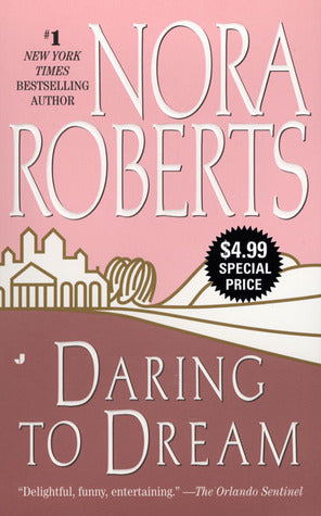 Roberts, Nora: Daring to Dream