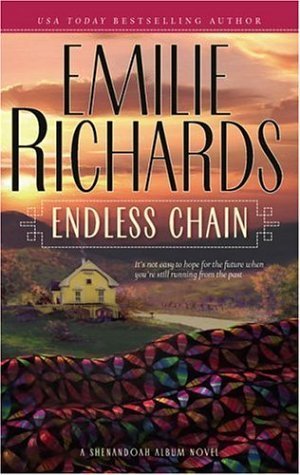 Richards, Emilie: Endless Chain- Shenandoah Album #2