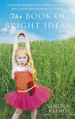 Kring, Sandra: Book of Bright Ideas, The