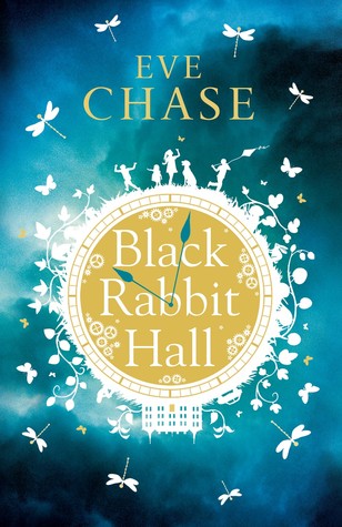 Chase, Eve: Black Rabbit Hall