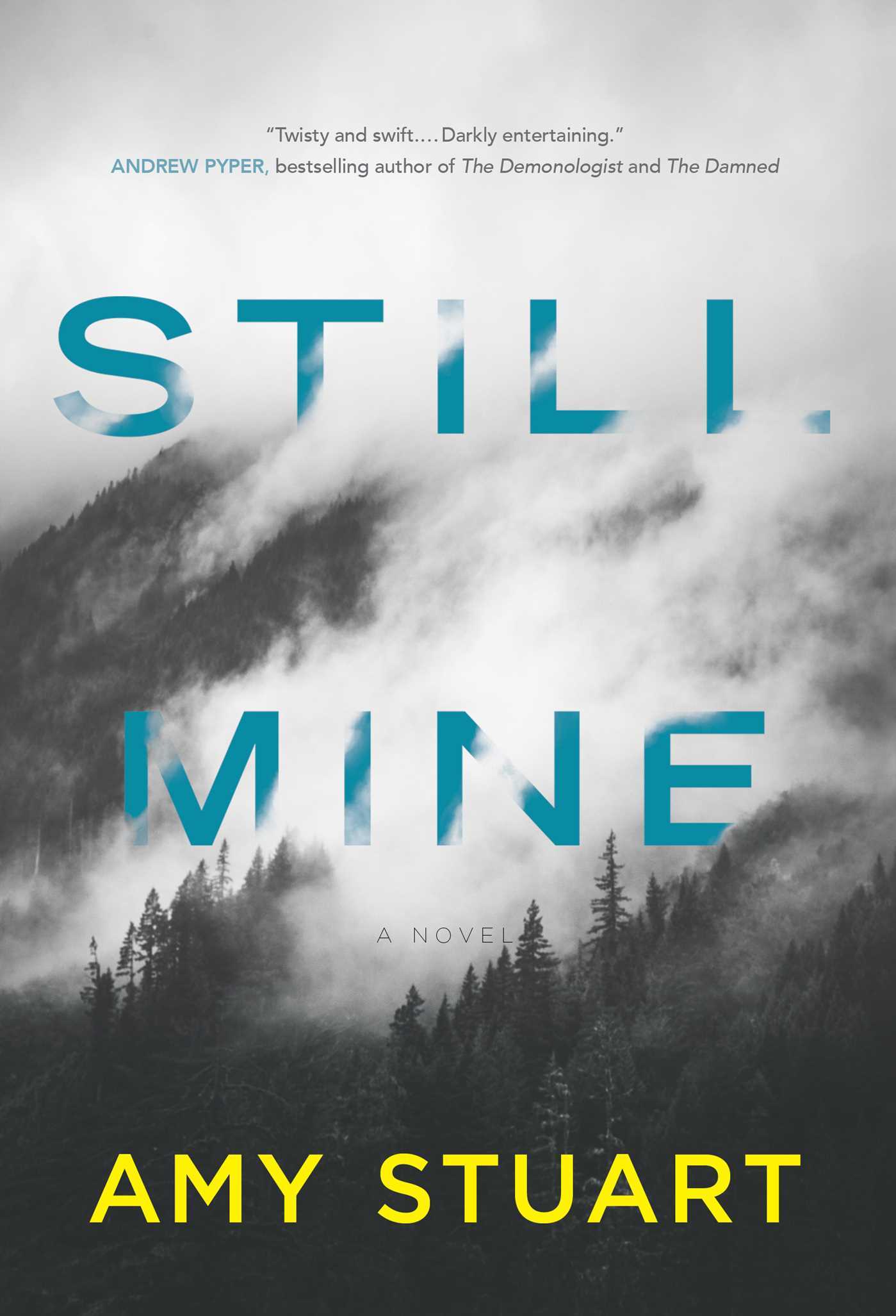 Stuart, Amy: Still Mine (Still #1)