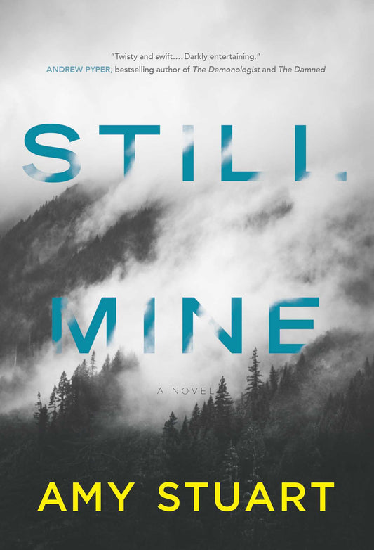 Stuart, Amy: Still Mine (Still #1)