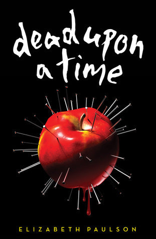 Dead Upon a Time  Elizabeth Paulson