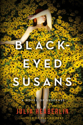 Heaberlin, Julia: Black-Eyed Susans