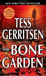 Gerritsen, Tess: Bone Garden, The