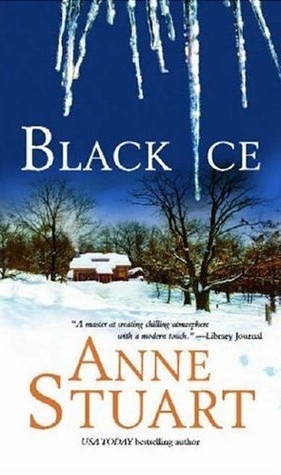 Stuart, Anne: Black Ice (Ice #1)