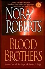 Roberts, Nora: Blood Brothers (Sign of Seven #1)