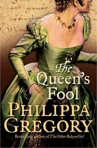 Gregory, Philippa: The Queen's Fool (The Plantagenet and Tudor Novels #12)