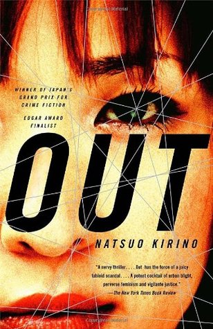 Kirino, Natsuo: Out