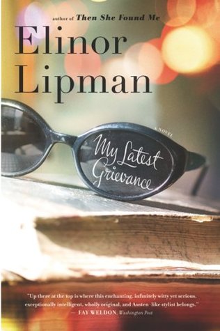 Lipman, Elinor: My Latest Grievance