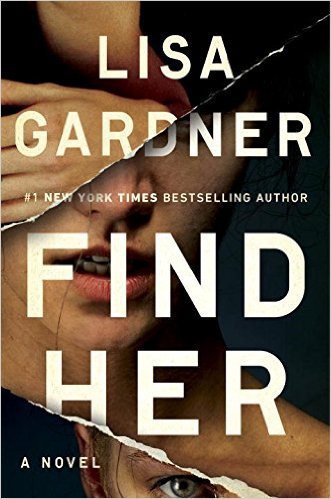 Gardner, Lisa: Find Her (Detective D.D. Warren #9)