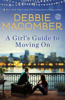 Macomber, Debbie: Girl's Guide to Moving On