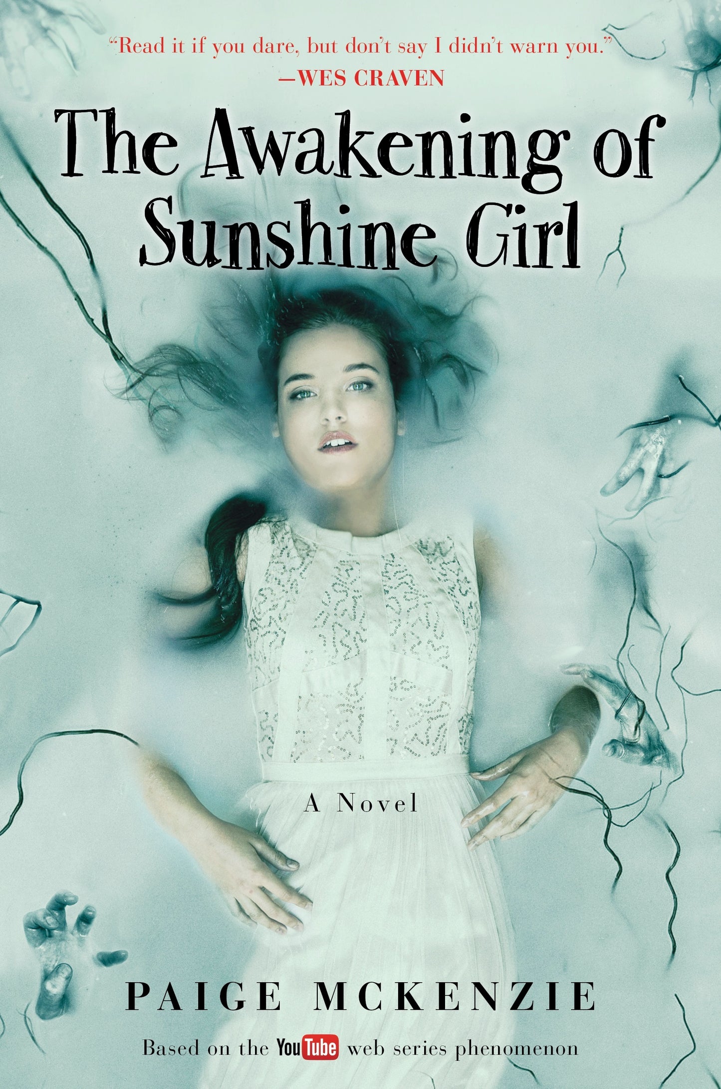 The Haunting of Sunshine Girl #2 The Awakening of Sunshine Girl  Paige McKenzie