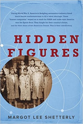 Shetterly, Margot Lee: Hidden Figures