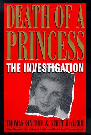 Sancton, Thomas: Death of a Princess: The Investigation