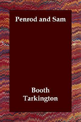 Penrod and Sam  Booth Tarkington