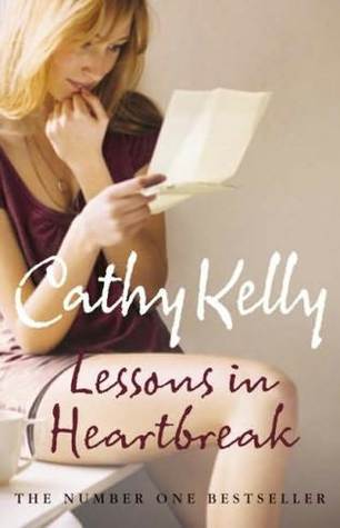 Kelly, Cathy: Lessons in Heartbreak