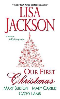 Jackson, Lisa: Our First Christmas