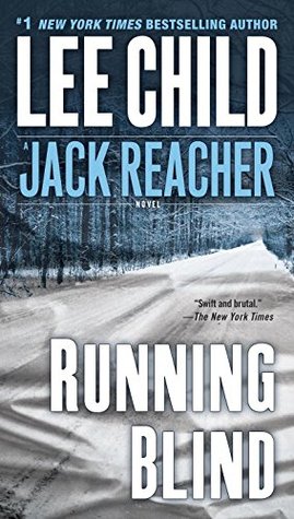 Child, Lee: Running Blind (Jack Reacher #4)