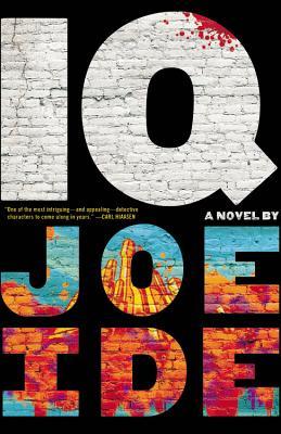 Ide, Joe: IQ (IQ #1)