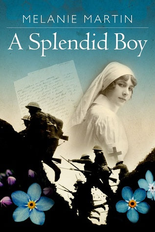 Martin, Melanie: Splendid Boy, The